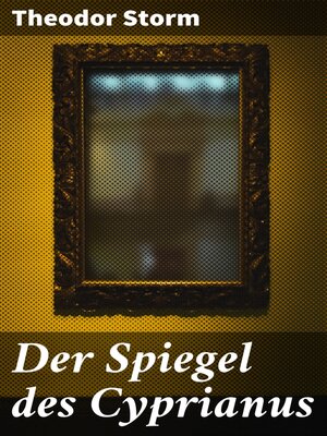 cover image of Der Spiegel des Cyprianus